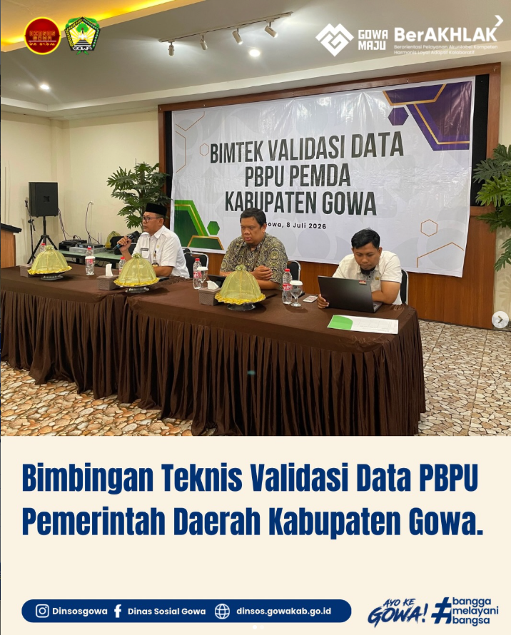 Dinsos Gowa bersama BPJS Melakukan Kegiatan Bimbingan Teknis Operator Validasi Data PBPU Pemda Kabupaten Gowa
